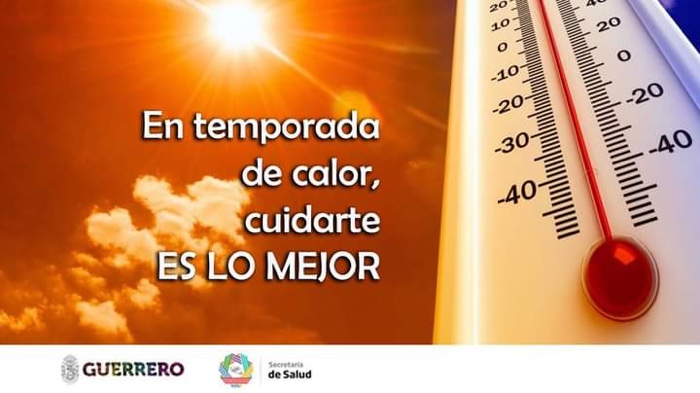 EMITE LA SSG RECOMENDACIONES ANTE LAS ALTAS TEMPERATURAS QUE SE REGISTRAN EN LA ENTIDAD