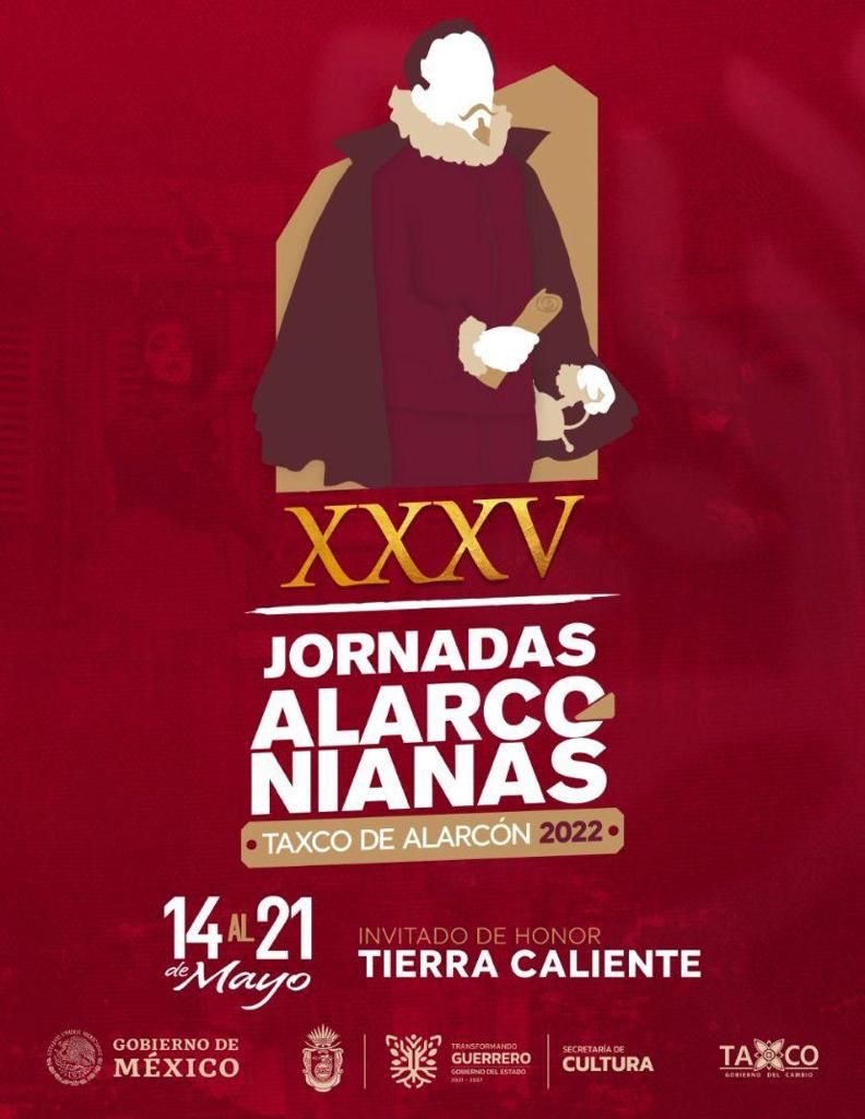 Este sábado inicia la  XXXV Edición de las Jornadas Alarconianas en la ciudad colonial de Taxco