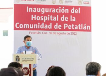 INAUGURAN EL NUEVO HOSPITAL DE LA COMUNIDAD, LA GOBERNADORA EVELYN SALGADO PINEDA EN COMPAÑÍA DEL PRESIDENTE MUNICIPAL DE PETATLÁN, JAVIER AGUILAR SILVA
